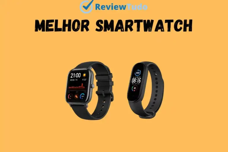 Melhor Smartwatch 2023