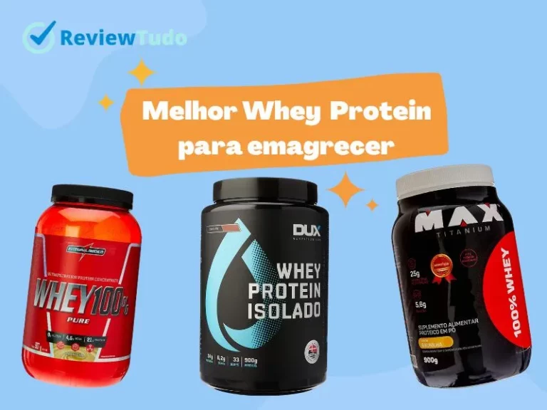 Melhor Whey Protein para Emagrecer